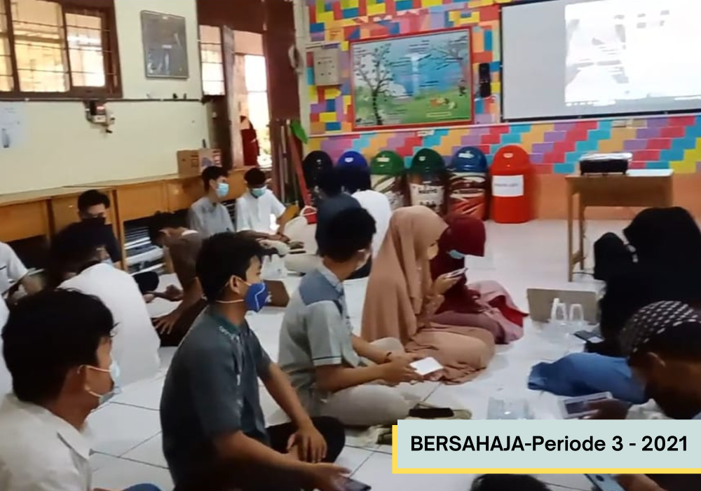 BERSAHAJA-Periode 3 - 2021